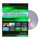 Design Your Own Video Game Console eBook